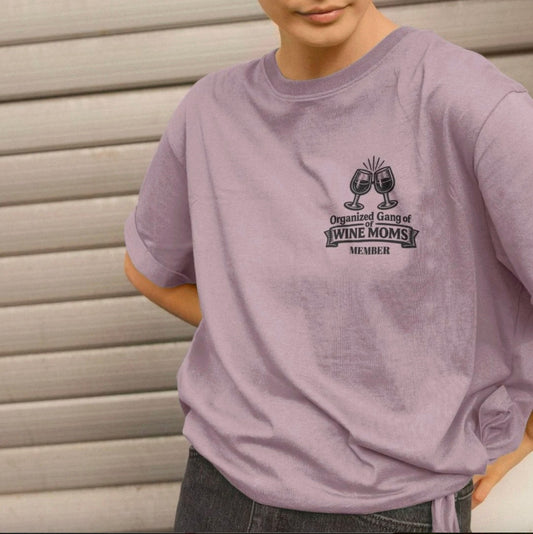 Organized Gang of Wine Moms Tshirt